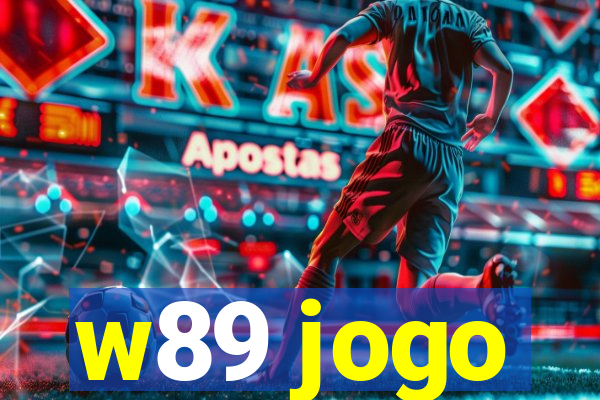 w89 jogo